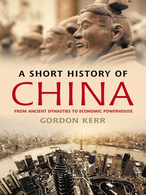 Title details for A Short History of China by Gordon Kerr - Available